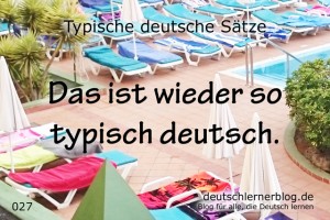 deutsche Sätze 027 typisch Deutsch deutschlernerblog 640